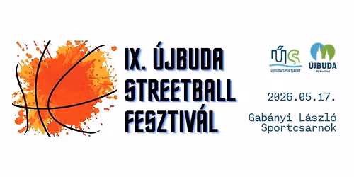 IX. \u00dajbuda Streetball Fesztiv\u00e1l