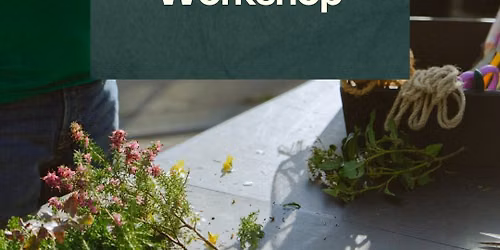 Flower Arrangement Workshop August 2026
