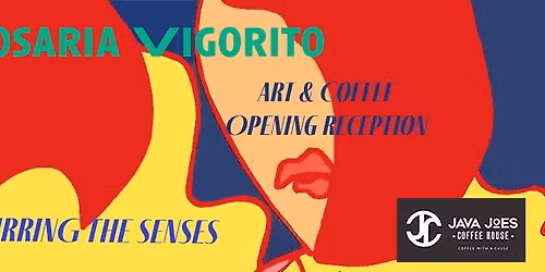 Stirring the Senses:  Art & Coffee with Rosaria Vigorito
