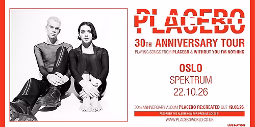 Placebo - 30th Anniversary Tour \/ Oslo Spektrum \/ Pres. av Live Nation