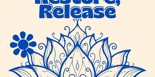 Reveal,Release, Restore