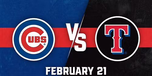 Texas Rangers vs. Chicago Cubs