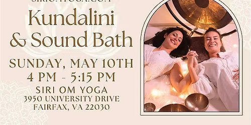 Mother's Day Kundalini & Sound Bath Experience