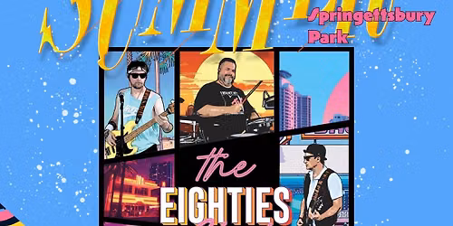 Sounds of Summer : The Eighties Club