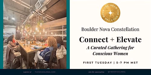 Boulder Nova Connect + Elevate: Owning Your Power