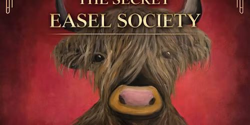 \ud83c\udfa8 The Secret Easel Society \ud83c\udfa8 A Monthly Painting Affair at Open Range- Northern Lights