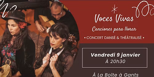 Voces Vivas "Canciones para llorar" Concert intimiste latino