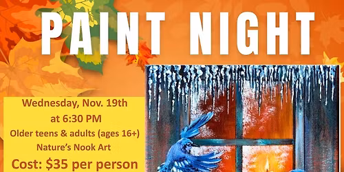 Nov. 19th Paint Party at Nature's Nook