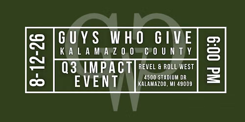 Q3 Impact Event - Guys Who Give