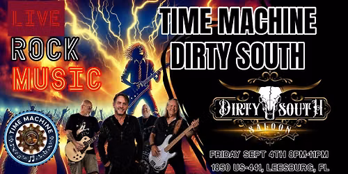 Time Machine @ Dirty South Saloon 9-4-26 8pm