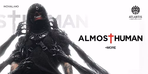 Atlantis Xperience ft. Almost Human