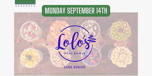 Lolo\u2019s Bowls Lake Zurich Gives Back to Benefit Seth Paine Elementary School PTO
