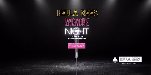 Hella Bees Karaoke Night