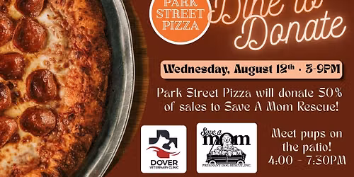 Dine to Donate for Save A Mom Pregnant Dog Rescue
