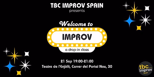 Welcome to Improv: A Drop-In Improv Class w\/ TBC Improv Spain