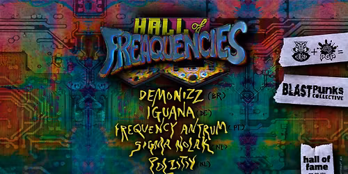 BlastPunks Collective: HALL OF FREAQUENCIES