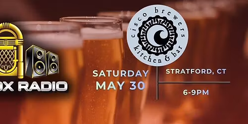 Jukebox Radio is BACK at Cisco Brewers - New Bedford, MA