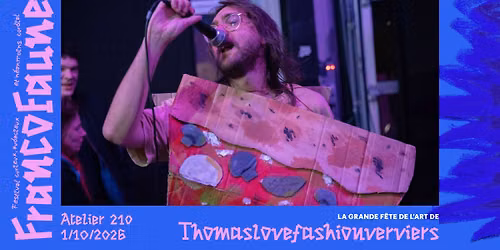 La Grande f\u00eate de l'art de Thomaslovefashionverviers \ud83d\udd25 Atelier 210 \ud83d\udd25 FrancoFaune 2026