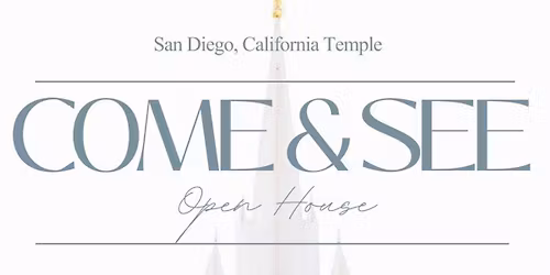 San Diego Temple Open House