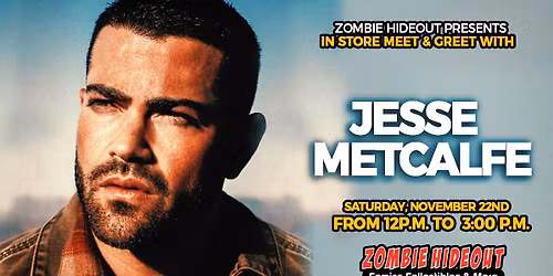 Jesse Metcalfe Meet and Greet