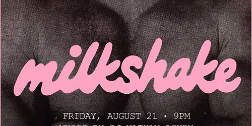 MILKSHAKE