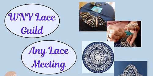 WNY Lace Guild - Work on Any Lace June Daytime (name tags)