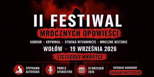 II Festiwal Mrocznych Opowie\u015bci 2026