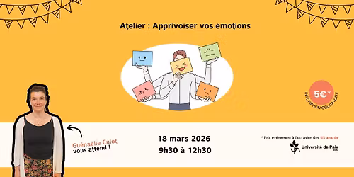 \ud83c\udf08 Atelier \u2013 Apprivoiser nos \u00e9motions