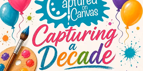 CAPTURING A DECADE with Captured on Canvas!