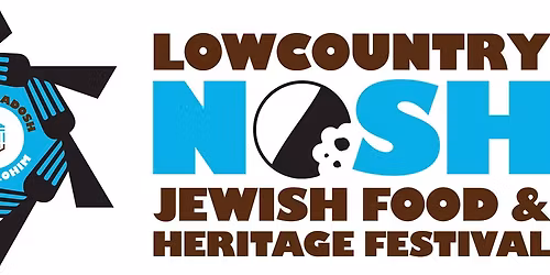 Lowcountry Nosh Jewish Food & Heritage Festival
