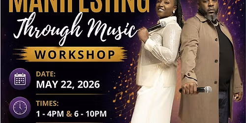 Manifesting Through Music Workshop