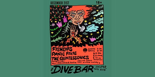 Fishlips, Panic Pixie, The Quintessonics