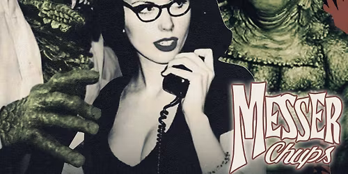 MESSER CHUPS with guests THE RENO DEVILLES, P.ST., and more TBD