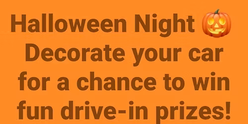 Halloween at the Drive-in \ud83c\udf83