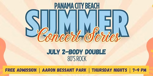 PCB Summer Concert Series | July 2- Body Double 