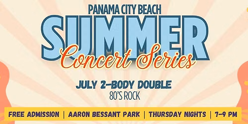 PCB Summer Concert Series | July 2- Body Double