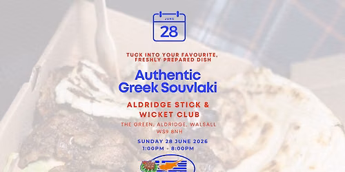 Souvlaki To Go at Aldridge Stick and Wicket Club | Aldridge | Sunday 28 June