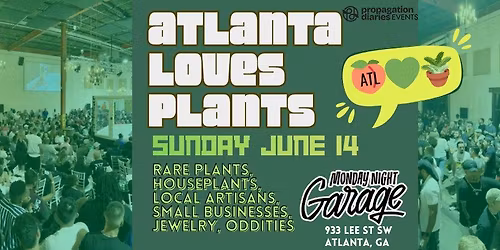 Atlanta Loves Plants: Plant Fest and Artisan Market 