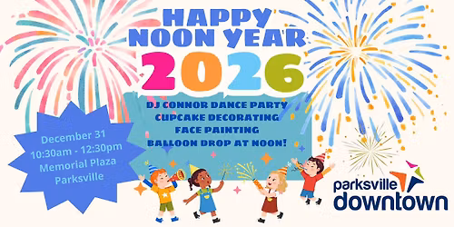 Happy Noon Year 2026 in Parksville Downtown