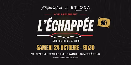 L\u2019\u00c9chapp\u00e9e #001 \u2013 Social Ride & Run \u00b7 Aix-les-Bains \u2192 Chamb\u00e9ry