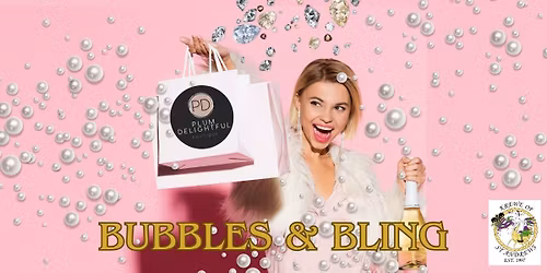 Bubbles & Bling Benefit