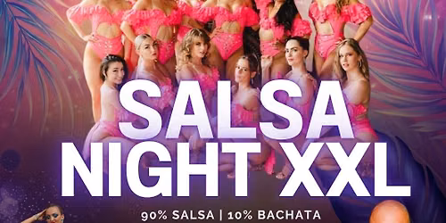 Salsa Night XXL