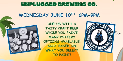 Sips & Sunsets Paint Your Own Pottery Party @ Unplugged Brewing Co. featuring Papa Sal's Kitchen 