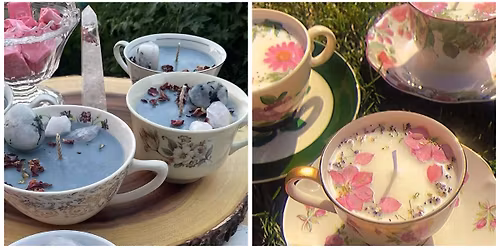 The Enchanted Teacup~ A Candle Making Workshop 