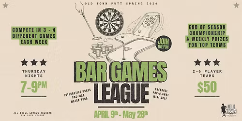 Spring 2026 Bar Games League: Thursdays @ Old Town Putt