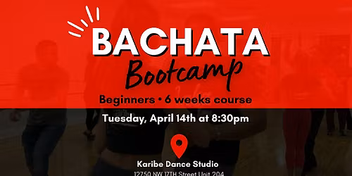 Learn how to dance Bachata in Miami - Beginners Bachata Bootcamp - 6 Weeks