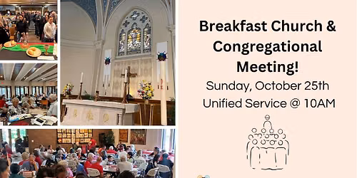 Breakfast Church & Congregational Meeting