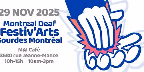 Montreal Deaf Festiv'Arts Sourdes Montr\u00e9al