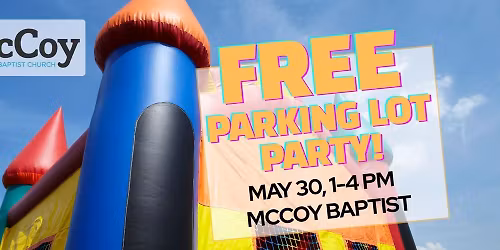 FREE Neighborhood Parking Lot Party!