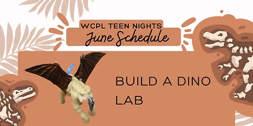 Build a Dino Lab Main Wilson Library